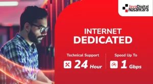 Internet dedicated untuk koneksi stabil dan bandwidth besar.