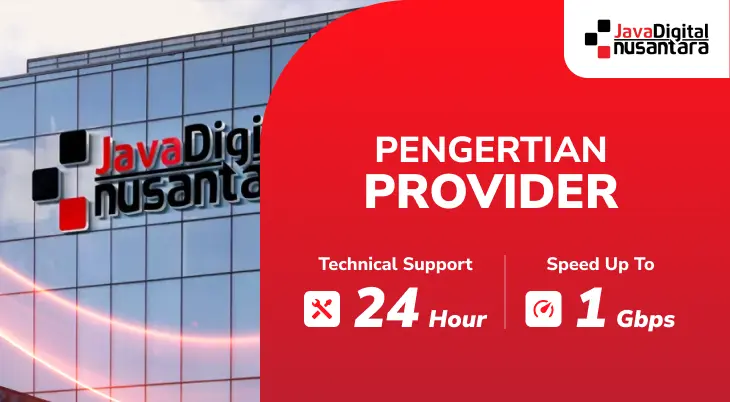 Pengertian Provider Internet - Java Digital Nusantara