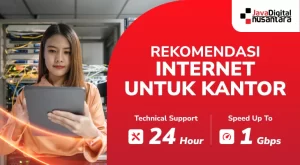 5 Rekomendasi Internet Untuk Kantor