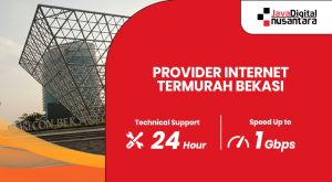 Penyedia layanan internet termurah di Bekasi dengan koneksi cepat dan stabil