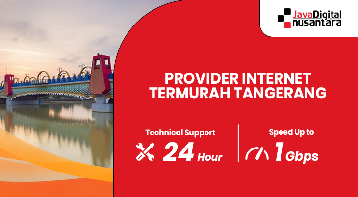 Provider internet termurah di Tangerang dengan jaringan cepat dan stabil